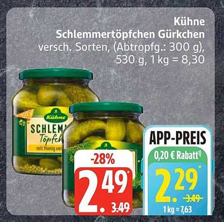 Kühne Schlemmertöpfchen Gürkchen versch. Sorten, (Abtropfg.: 300 g), 530 g, 1 kg = 8,30