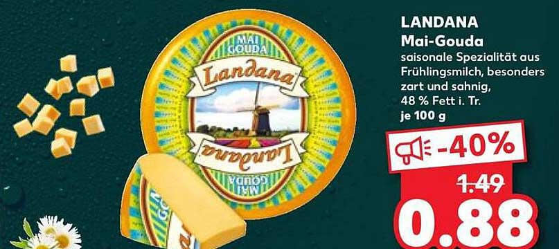 LANDANA Mai-Gouda saisonale Spezialität aus Frühlingsmilch, besonders zart und sahnig, 48 % Fett i. Tr. je 100 g