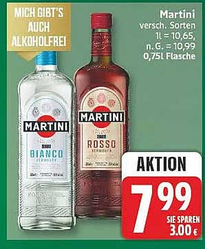 Martini versch. Sorten 1 l = 10,65, n.G. = 10,99, 0,75 l Flasche