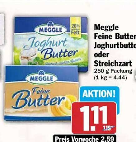 Meggle Feine Butter Joghurtbutter oder Streichzart 250 g Packung (1 kg = 4.44)