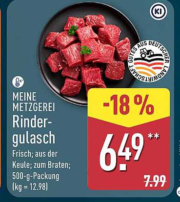 MEINE METZGEREI Rindergulasch Frisch; aus der Keule; zum Braten; 500-g-Packung (kg = 12.98)