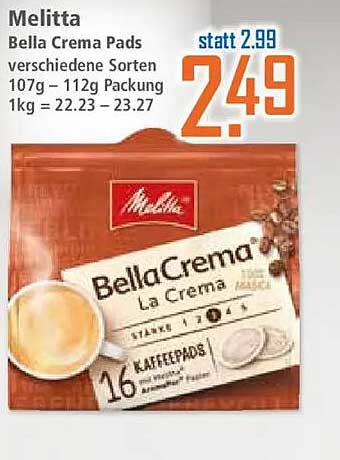 Melitta Bella Crema Pads verschiedene Sorten 107g – 112g Packung 1kg = 22.23 – 23.27