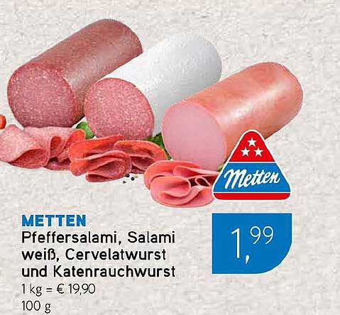 METTEN Pfeffersalami, Salami weiß, Cervelatwurst und Katenrauchwurst