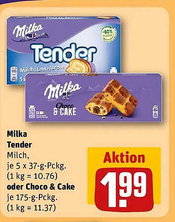Milka Tender Milch, je 5 x 37-g-Packg. (1 kg = 10.76) oder Choco & Cake je 175-g-Packg. (1 kg = 11.37)