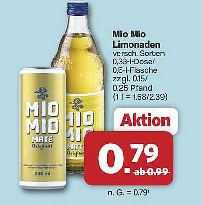 Mio Mio Limonaden versch. Sorten 0,33-l-Dose/0,5-l-Flasche zzgl. 0,15 0.25 Pfand (1 l = 1.58/2.39)