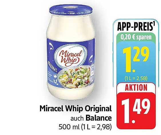 Miracel Whip Original auch Balance 500 ml (1 L = 2,98)