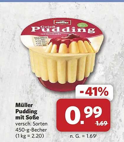 Müller Pudding mit Soße versch. Sorten 450-g-Becher (1 kg = 2.20)