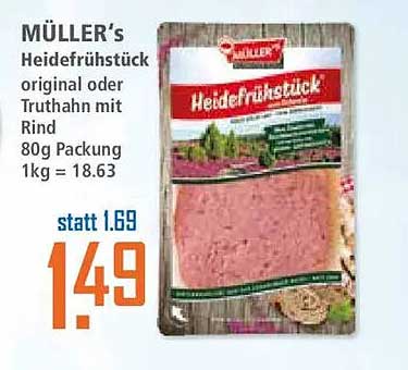 MÜLLER’s Heidefrühstück original oder Truthahn mit Rind 80g Packung 1kg = 18.63