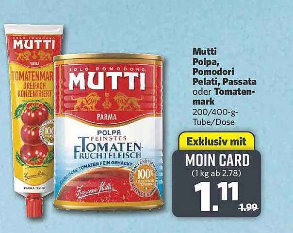 Mutti Polpa, Pomodori Pelati, Passata oder Tomatenmark 200/400-g-Tube/Dose