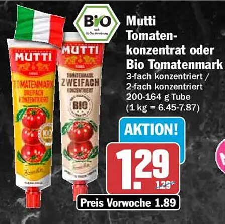 Mutti Tomatenkonzentrat oder Bio Tomatenmark