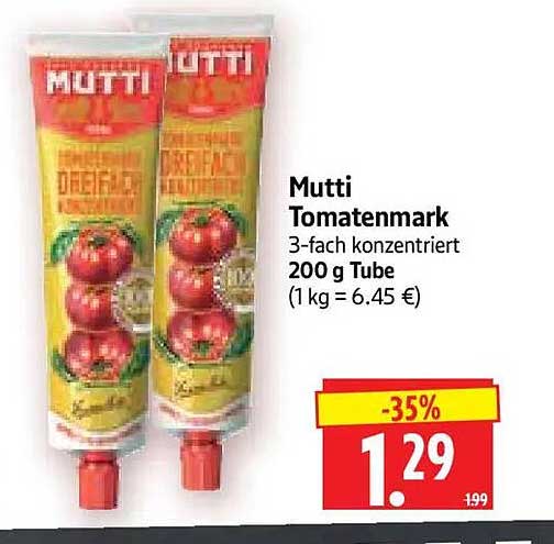 Mutti Tomatenmark 3-fach konzentriert 200 g Tube (1 kg = 6.45 €)