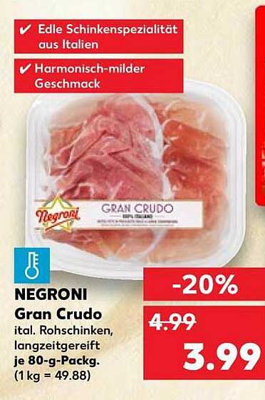 NEGRONI Gran Crudo ital. Rohschinken, langzeitgereift je 80-g-Packg. (1 kg = 49.88)