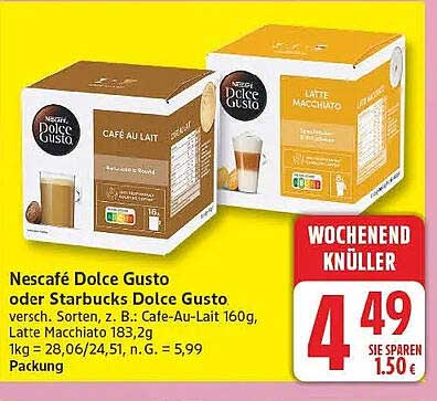 Nescafé Dolce Gusto oder Starbucks Dolce Gusto versch. Sorten, z. B.: Café-Au-Lait 160g, Latte Macchiato 183,2g, 1kg = 28,06/24,51, n. G. = 5,99 Packung