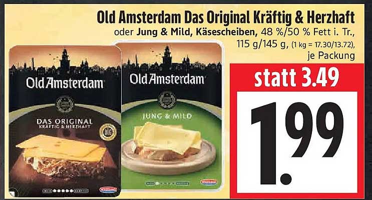 Old Amsterdam Das Original Kräftig & Herzhaft oder Jung & Mild, Käsescheiben, 48 %/50 % Fett i. Tr., 115 g/145 g, (1 kg = 17.30/13.72), je Packung