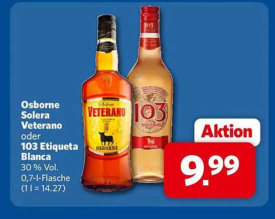 Osborne Solera Veterano oder 103 Etiqueta Blanca
