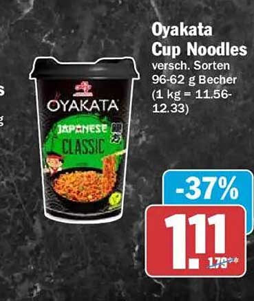 Oyakata Cup Noodles versch. Sorten 96-62 g (1 kg = 11.56-12.33)