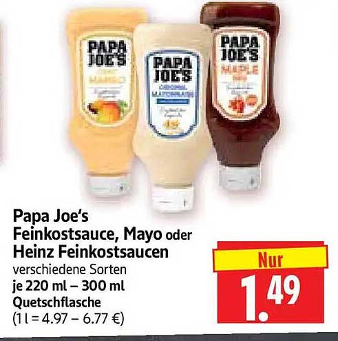 Papa Joe’s Feinkostsauce, Mayo oder Heinz Feinkostsaucen