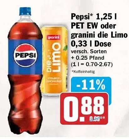Pepsi* 1,25 l PET EW oder granini die Limo 0,33 l Dose versch. Sorten + 0.25 Pfand
