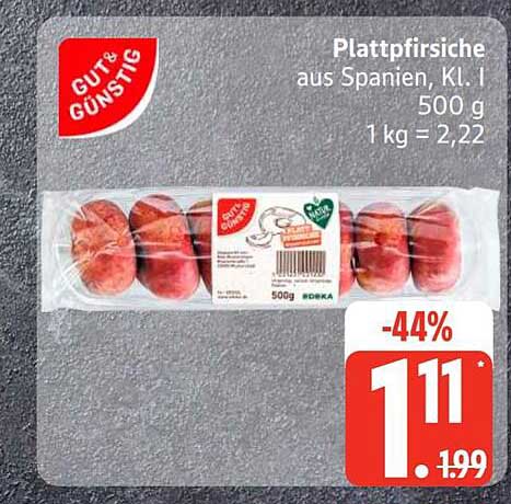 Plattpfirsiche aus Spanien, Kl. I 500 g 1 kg = 2,22