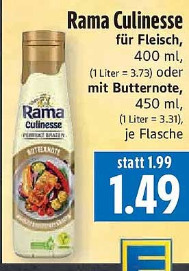 Rama Culinesse für Fleisch, 400 ml, (1 Liter = 3.73) oder mit Butternote, 450 ml, (1 Liter = 3,31), je Flasche
