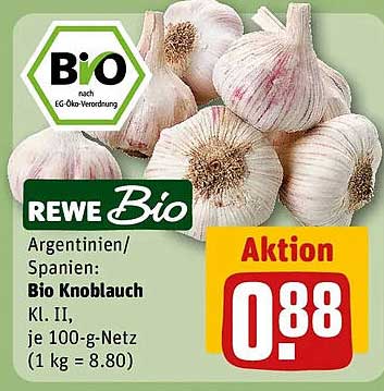 REWE Bio Argentinien/Spanien: Bio Knoblauch Kl. II, je 100-g-Netz (1 kg = 8.80)