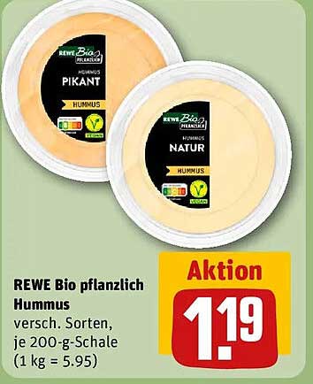 REWE Bio pflanzlich Hummus versch. Sorten, je 200-g-Schale (1 kg = 5.95)