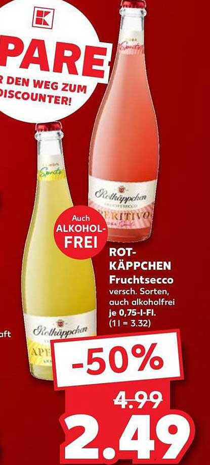 ROTKÄPPCHEN Fruchtsecco versch. Sorten, auch alkoholfrei je 0,75-l-Fl. (1 l = 3.32)