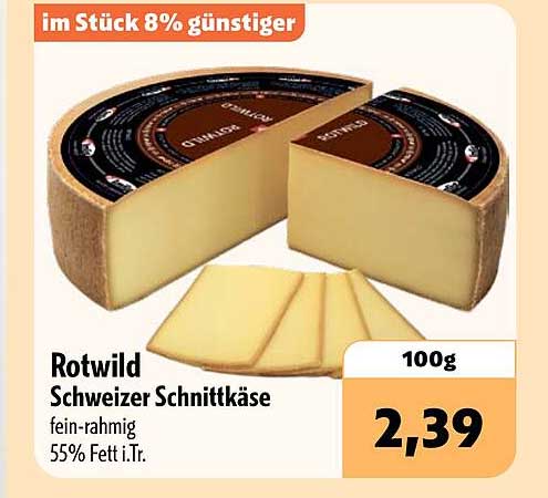 Rotwild Schweizer Schnittkäse fein-rahmig 55% Fett i.Tr. 100g
