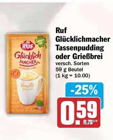 Ruf Glücklichmacher Tassenpudding oder Grießbrei versch. Sorten 59 g Beutel (1 kg = 10.00)