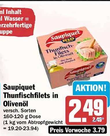 Saupiquet Thunfischfilets in Olivenöl