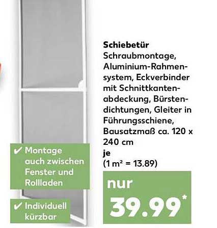 Schiebetür Schraubmontage, Aluminium-Rahmensystem, Eckverbinder mit Schnittkantenabdeckung, Bürstendichtungen, Gleiter in Führungsschiene, Bausatzmaß ca. 120 x 240 cm je