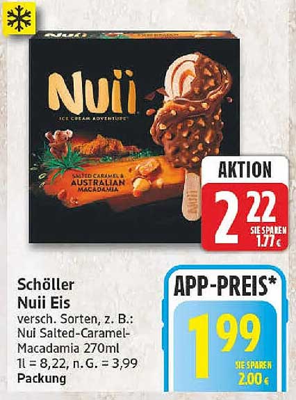 Schöller Nuii Eis versch. Sorten, z. B.: Nui Salted-Caramel-Macadamia 270ml 1 l = 8,22 n. G. = 3,99 Packung