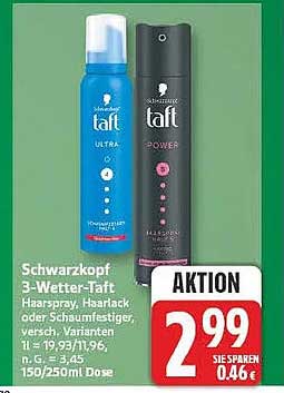 Schwarzkopf 3-Wetter-Taft Haarlack, Haarschaum oder Schaumfestiger, versch. Varianten, 11 = 19,93/1,96, n. A. 19,99, 150/250ml Dose