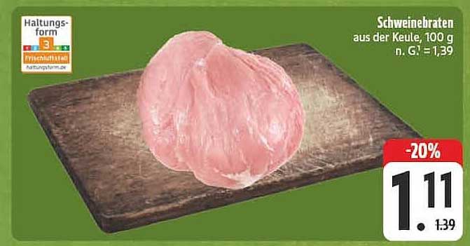 Schweinebraten aus der Keule, 100 g