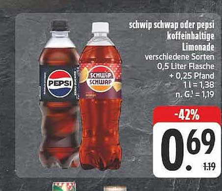 schwip schwap oder pepsi koffeinhaltige Limonade verschiedene Sorten 0,5 Liter Flasche + 0,25 Pfand