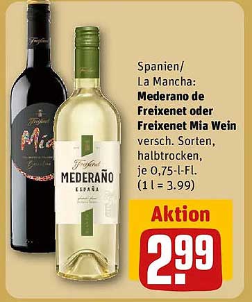 Spanien/La Mancha: Mederano de Freixenet oder Freixenet Mia Wein versch. Sorten, halbtrocken, je 0,75-l-Fl. (1 l = 3.99)