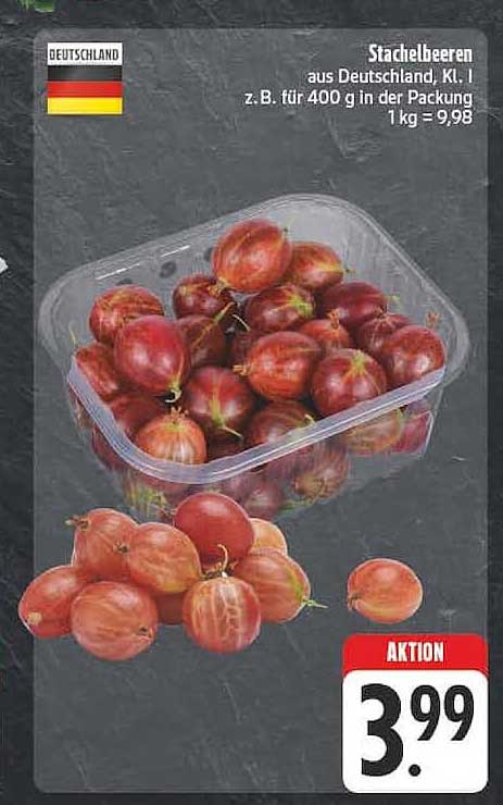 Stachelbeeren aus Deutschland, Kl. I z. B. für 400 g in der Packung 1 kg = 9,98