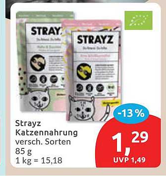 Strayz Katzennahrung versch. Sorten 85 g 1 kg = 15,18