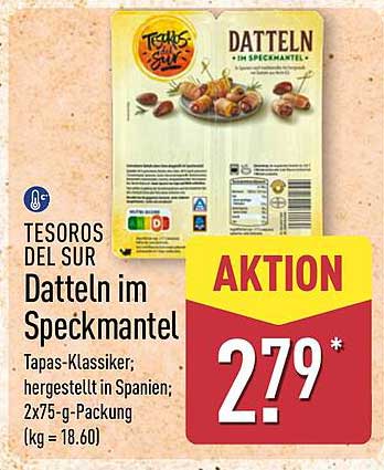 TESOROS DEL SUR Datteln im Speckmantel