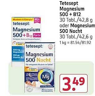 tetesept Magnesium 500 + B12 30 Tabl./42,8 g oder Magnesium 500 Nacht 30 Tabl./42,6 g