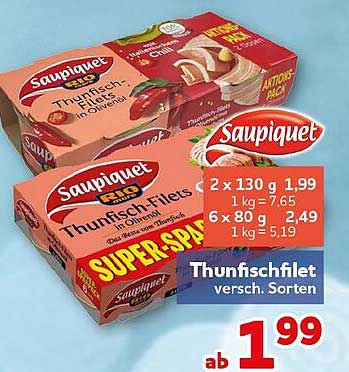 Thunfischfilet versch. Sorten