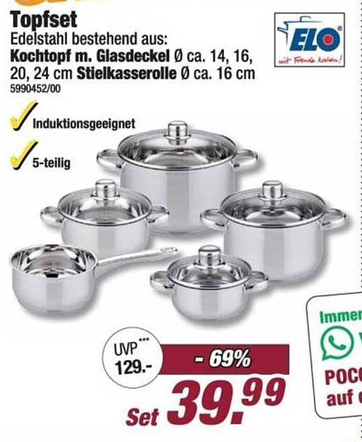 Topfset Edelstahl bestehend aus: Kochtopf m. Glasdeckel Ø ca. 14, 16, 20, 24 cm Stielkasserolle Ø ca. 16 cm