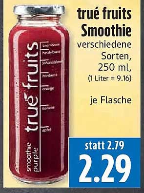 trué fruits Smoothie verschiedene Sorten, 250 ml, (1 Liter = 9.16) je Flasche