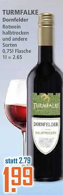 TURMFALKE Dornfelder Rotwein halbtrocken und andere Sorten 0,75 l Flasche 1 l = 2.65
