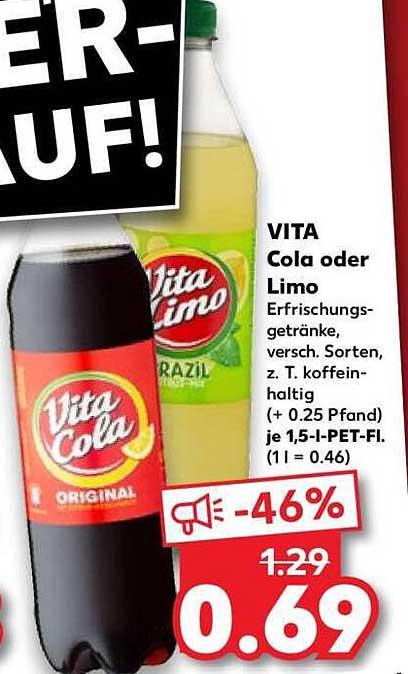VITA Cola oder Limo Erfrischungsgetränke, versch. Sorten, z. T. koffeinhaltig (+ 0.25 Pfand) je 1,5-L-PET-Fl. (1 l = 0.46)