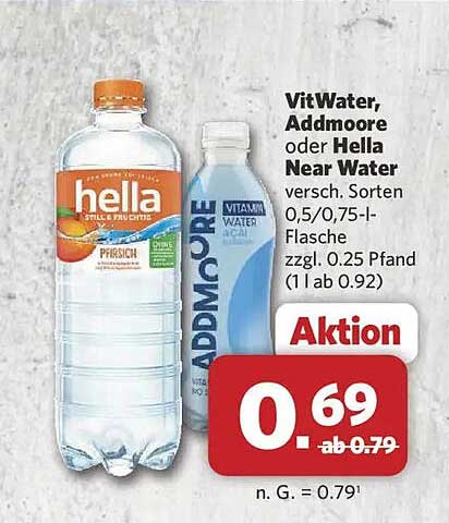 VitWater, Addmoore oder Hella Near Water versch. Sorten 0,5/0,75-l-Flasche zzgl. 0.25 Pfand (1 l ab 0.92)