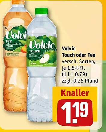 Volvic Touch oder Tee versch. Sorten, je 1,5-l-Fl. (1 l = 0.79) zzgl. 0.25 Pfand Knaller