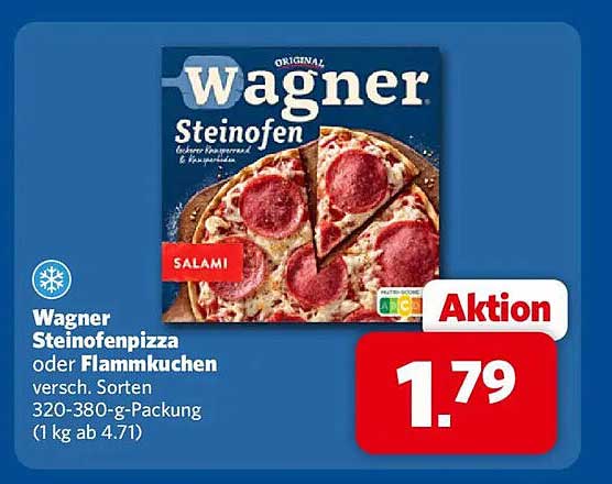 Wagner Steinofenpizza oder Flammkuchen versch. Sorten 320-380-g-Packung (1 kg ab 4.71)