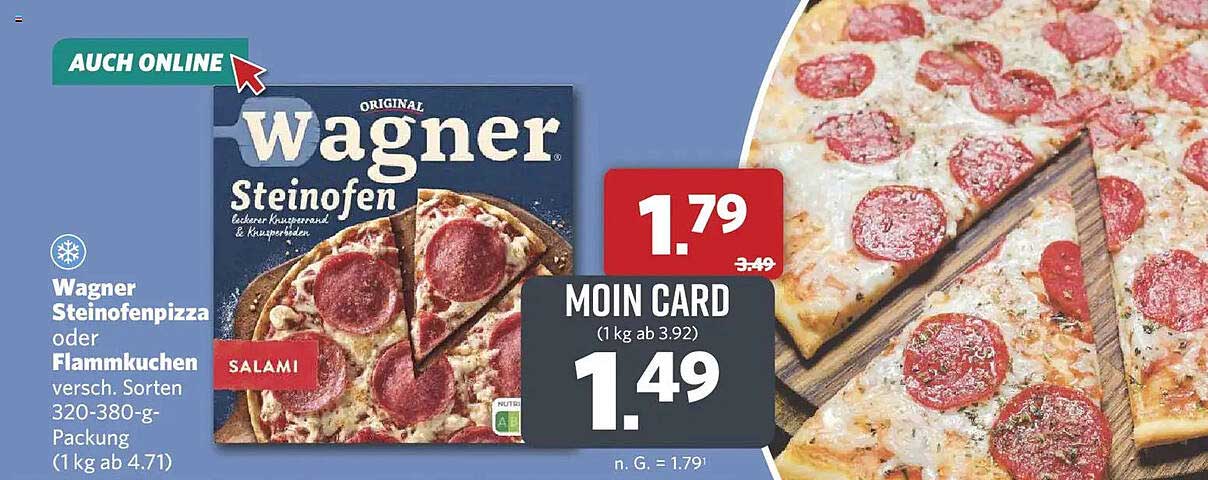 Wagner Steinofenpizza oder Flammkuchen versch. Sorten 320-380-g-Packung (1 kg ab 4.71)