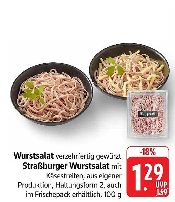 Wurstsalat verzehrfertig gewürzt Straßburger Wurstsalat mit Käsestreifen, aus eigener Produktion, Haltungsform 2, auch im Frischepack erhältlich, 100 g